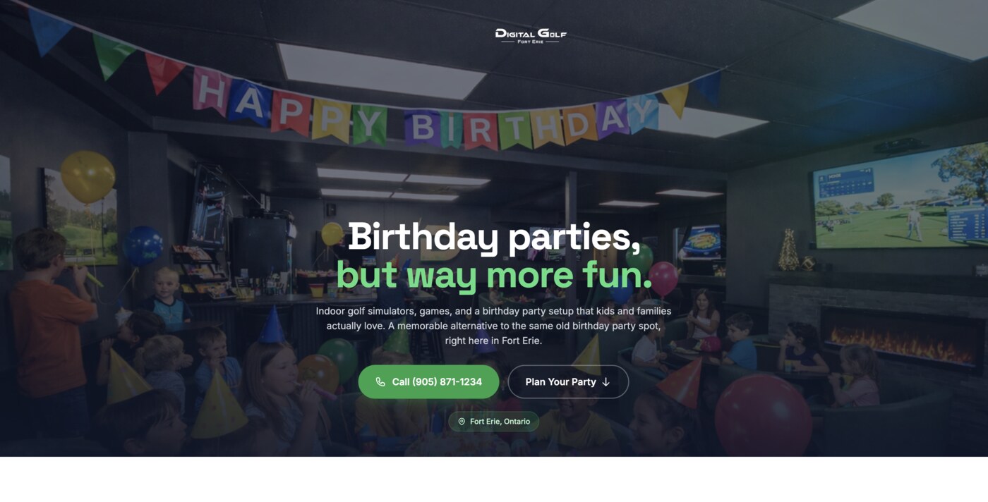 Birthday party landing page for Digital Golf Fort Erie with the headline Birthday parties, but way more fun, a click-to-call button and a Plan Your Party button over a photo of kids celebrating in the simulator lounge.